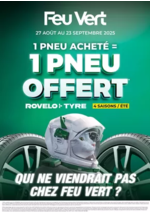 Prospectus Feu Vert : 1 pneu acheté = 1 pneu offert