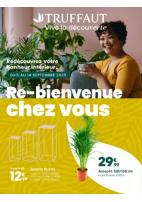 Prospectus Truffaut Servon : Re-bienvenue chez vous