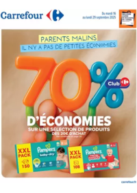 Prospectus Carrefour CHARENTON LE PONT : PARENTS MALINS IL N'Y A PAS DE PETITES ÉCONIMIES