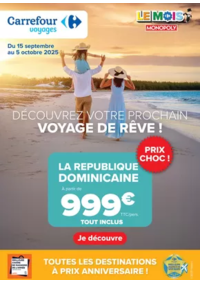 Prospectus Carrefour Drive RUBELLES : VOYAGES À PRIX ANNIVERSAIRE !