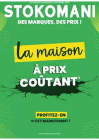 Prospectus Stokomani Fontaine-lès-Dijon : La maison à prix coûtant