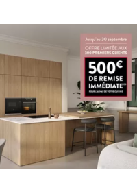 Prospectus Cuisine plus Val d'Europe - Montévrain : 500€ DE REMISE IMMÉDIATE SUR VOTRE FUTURE CUISINE !