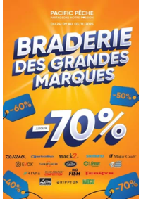 Prospectus Pacific Pêche AUXERRE - MONÉTEAU : LA BRADERIE des GRANDES MARQUES est lancée !