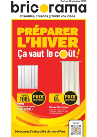 Prospectus Bricorama : Préparer l’hiver, ça vaut le coût !