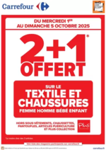 Prospectus Carrefour Drive : A SAISIR, 2+1 OFFERT SUR LE TEXTILE !