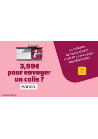 Prospectus Point Relais Mondial Relay - LES MONTILS : Avec Mondial Relay, envoyez des colis directement à vos proches !