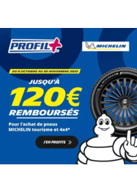 Prospectus Profil + DIGOIN : Jusqu’à 120€ remboursés sur vos pneus Michelin !