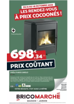 Prospectus Bricomarché : Les rendez-vous à prix cocoonés !