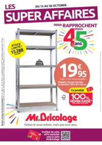 Prospectus Mr Bricolage Saint Gratien : LES SUPER AFFAIRES nous RAPPROCHENT depuis 45 ans