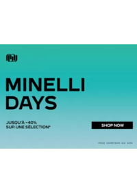 Prospectus Minelli Paris 33 AVENUE TERNES : Minelli days Jusqu'à -40%