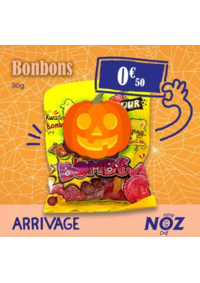 Prospectus Noz Villeneuve sur Lot : ARRIVAGE Bonbons