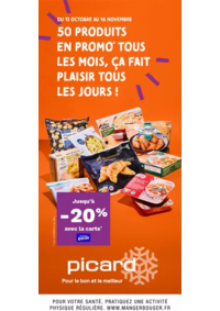 Prospectus Picard MONTBELIARD : 50 produits en promo tous les mois, ça fait plaisir tous les jours !
