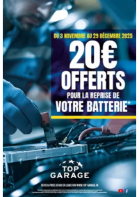 Prospectus Top Garage GARAGE DE LA MARINAIS : Chez Top Garage, du 3 novembre au 29 décembre, nous vous offrons 20 € pour la reprise de votre batte