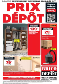 Prospectus Brico Dépôt ARCACHON - BIGANOS : PRIX DÉPOT