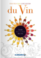 Toutes les couleurs du vin - E.Leclerc